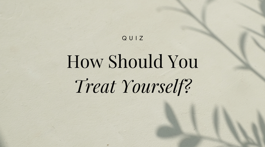 Treat Yourself Quiz