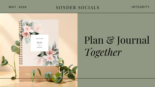 Embrace Integrity with May Planning & Journaling Classes
