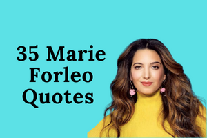 35 Marie Forleo Quotes To Help You Believe In Yourself