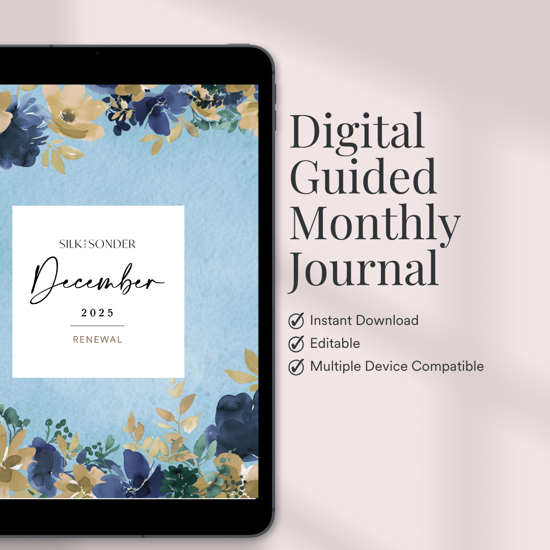 Silk + Sonder December: Digital Monthly Journal